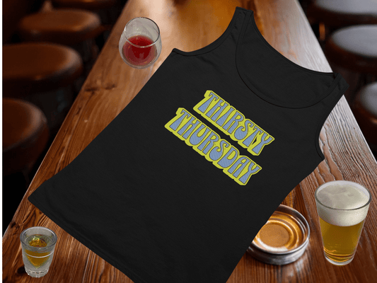 Thirsty Thursday Tank Top
