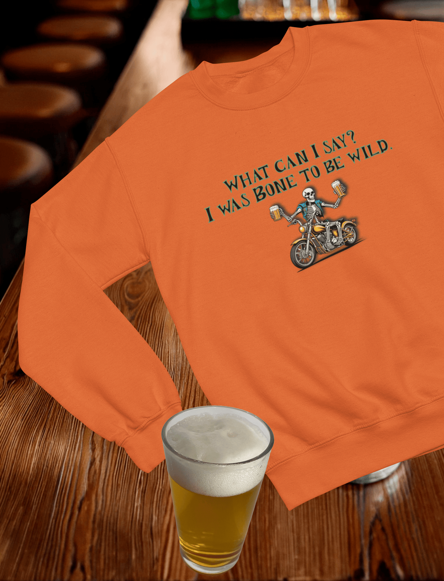 Bone to Be Wild - Crewneck Sweatshirt