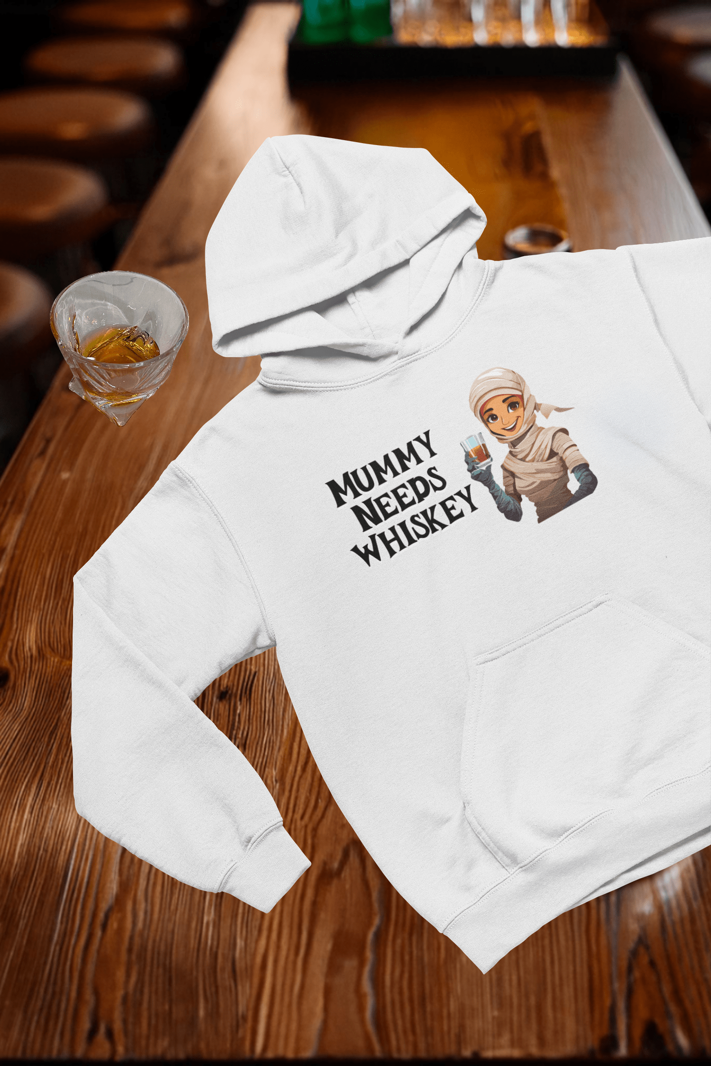 Mummy needs Whiskey - Hooded Sweatshirt