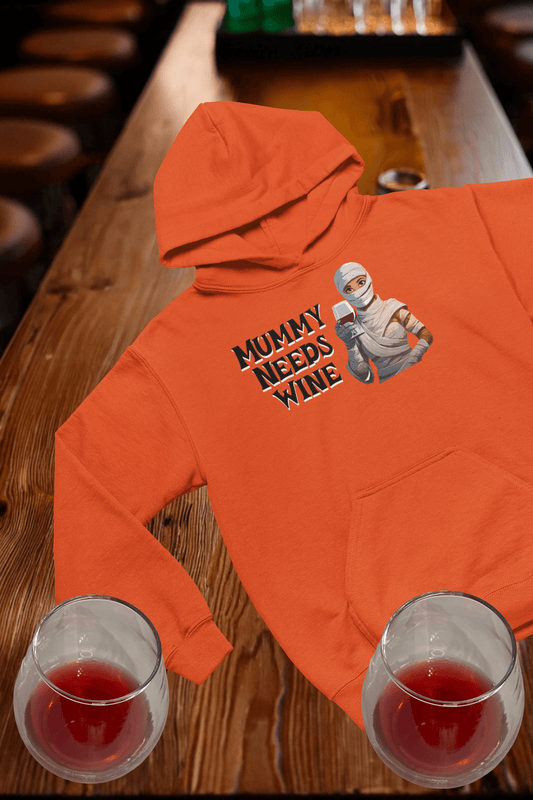 Mummy needs Wine - Hooded Sweatshirt