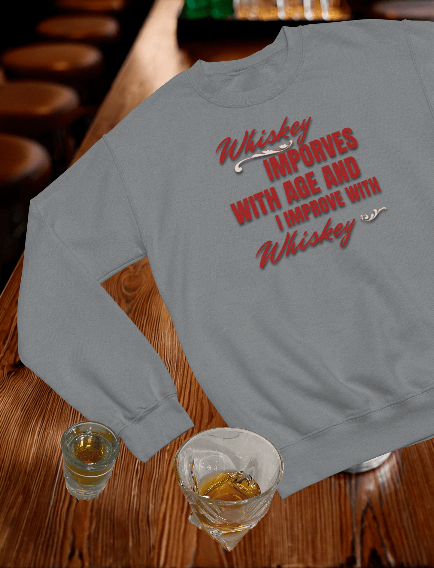 Whiskey Improves Crewneck Sweatshirt