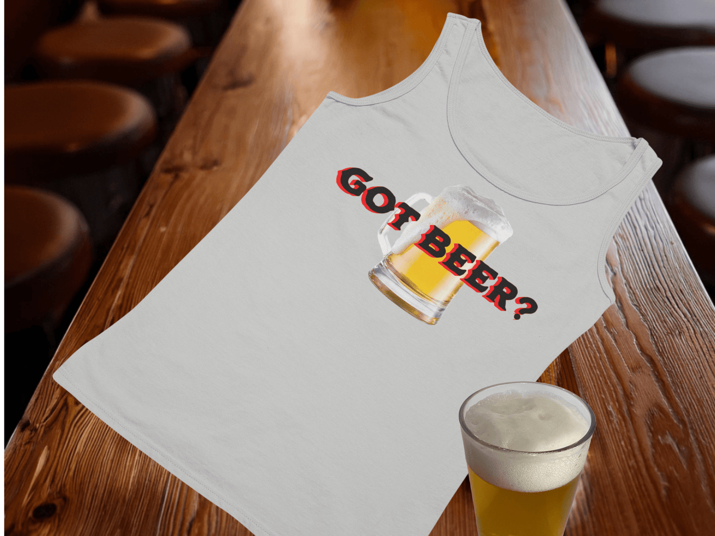 Got Beer Tank Top