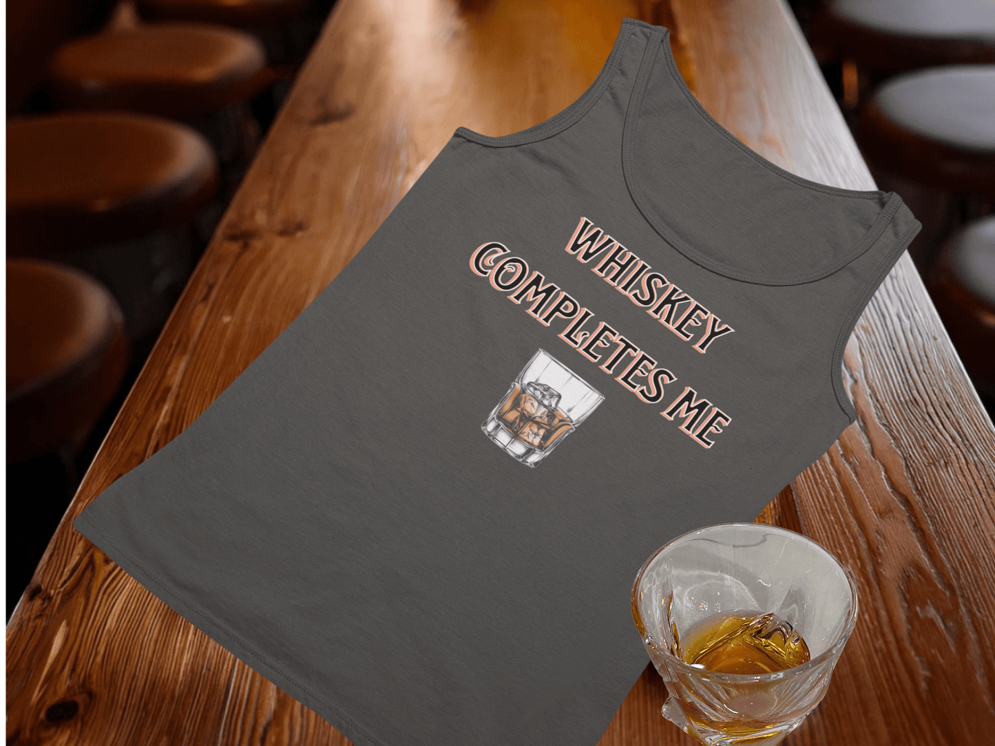 Whiskey Completes Me Tank Top