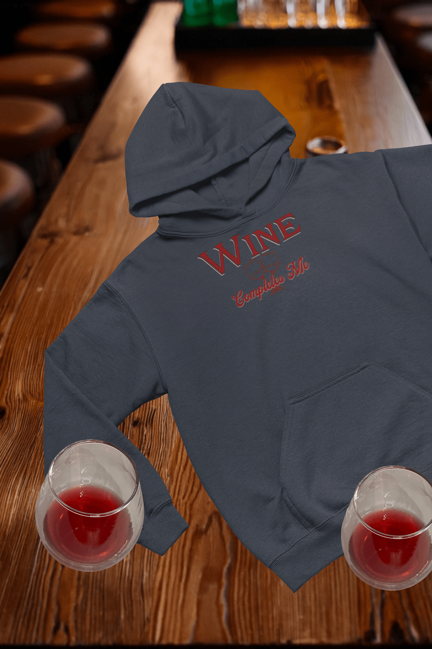 Wine Completes Me Hooded Sweatshirt