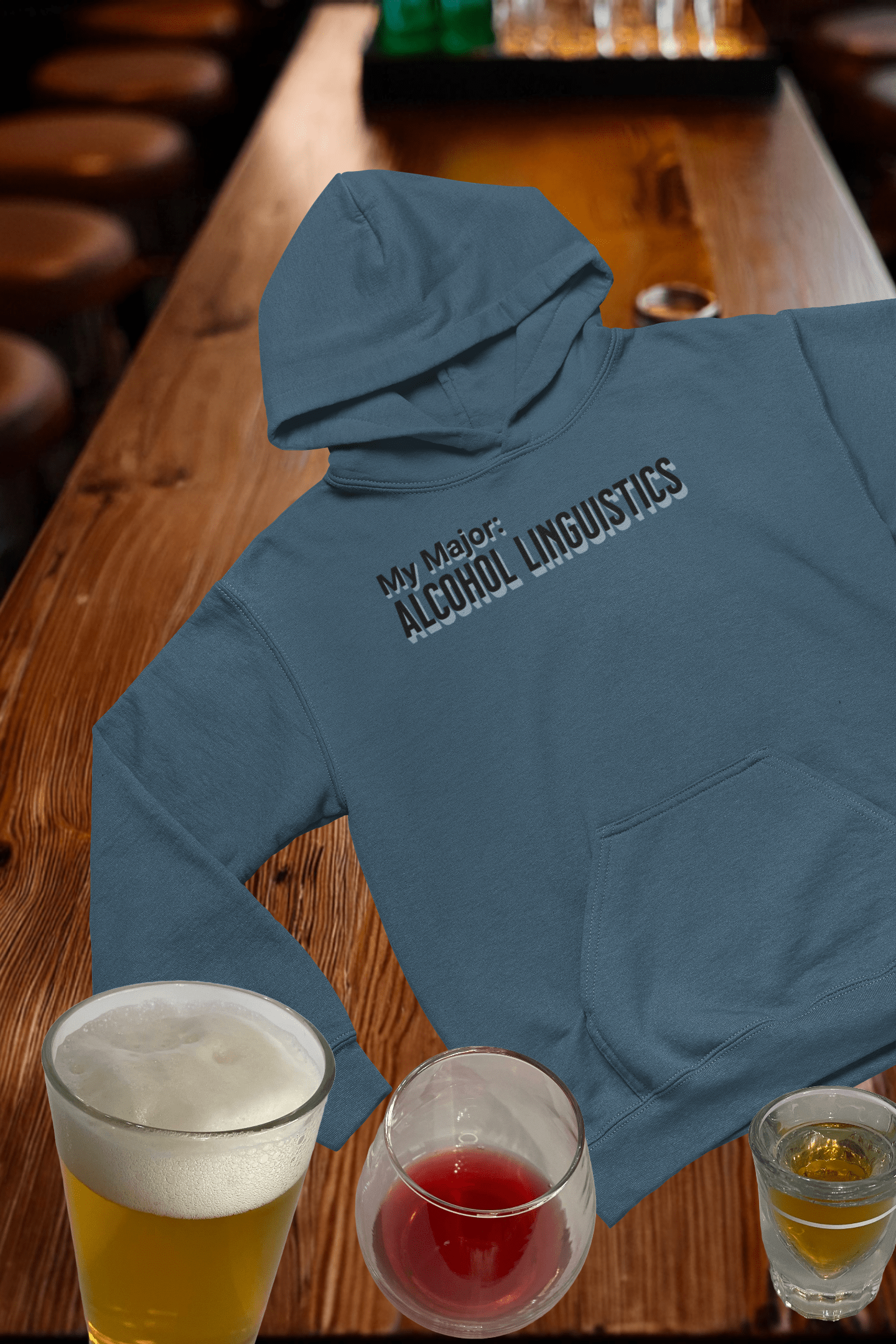 My Major: Alcohol Linguistics Hooded Sweatshirt