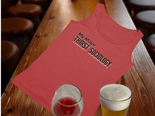 My Major: Thirst Sociology Tank Top