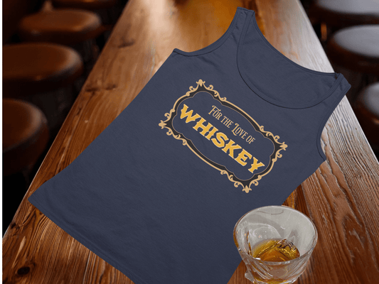 For the Love of Whiskey Tank Top