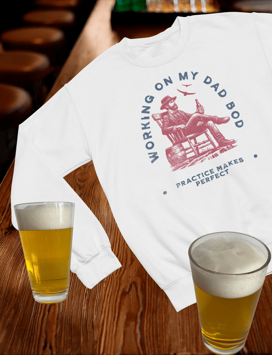 Working on My Dad Bod Crewneck Sweatshirt