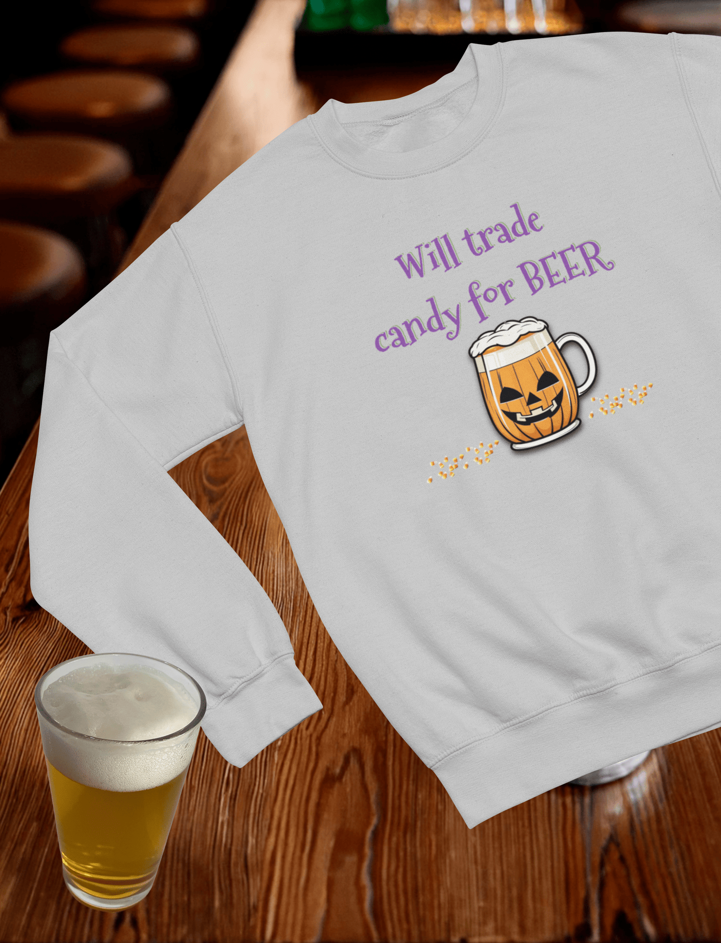 Will Trade Candy for Beer Crewneck Sweatshirt