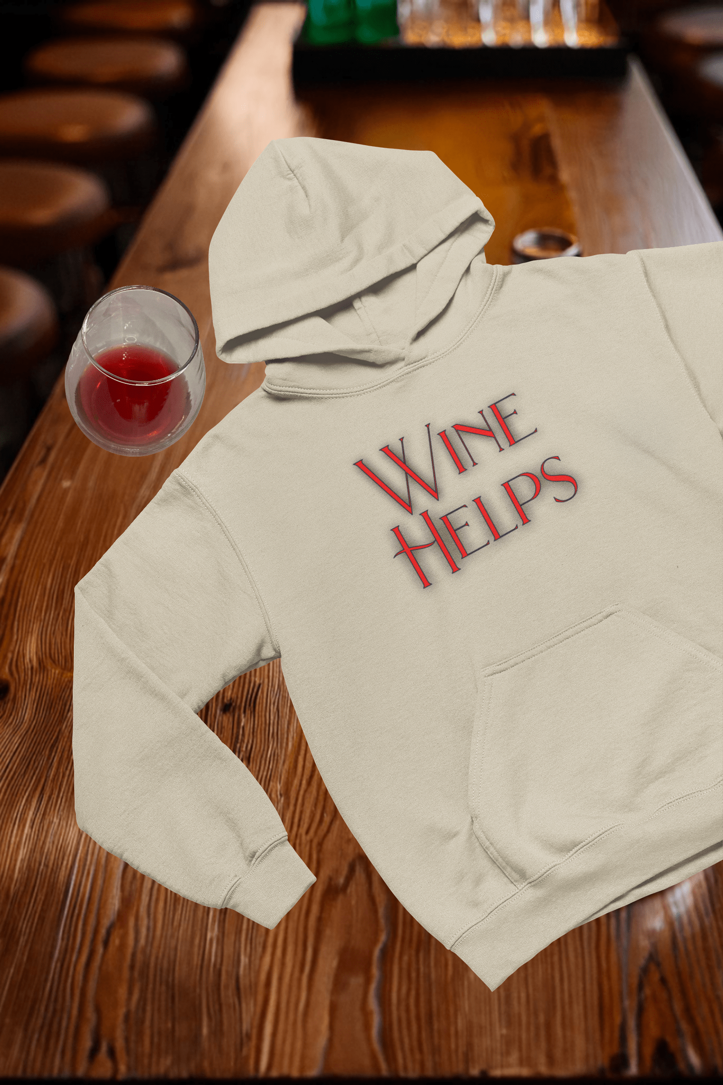 Wine Helps Hooded Sweatshirt