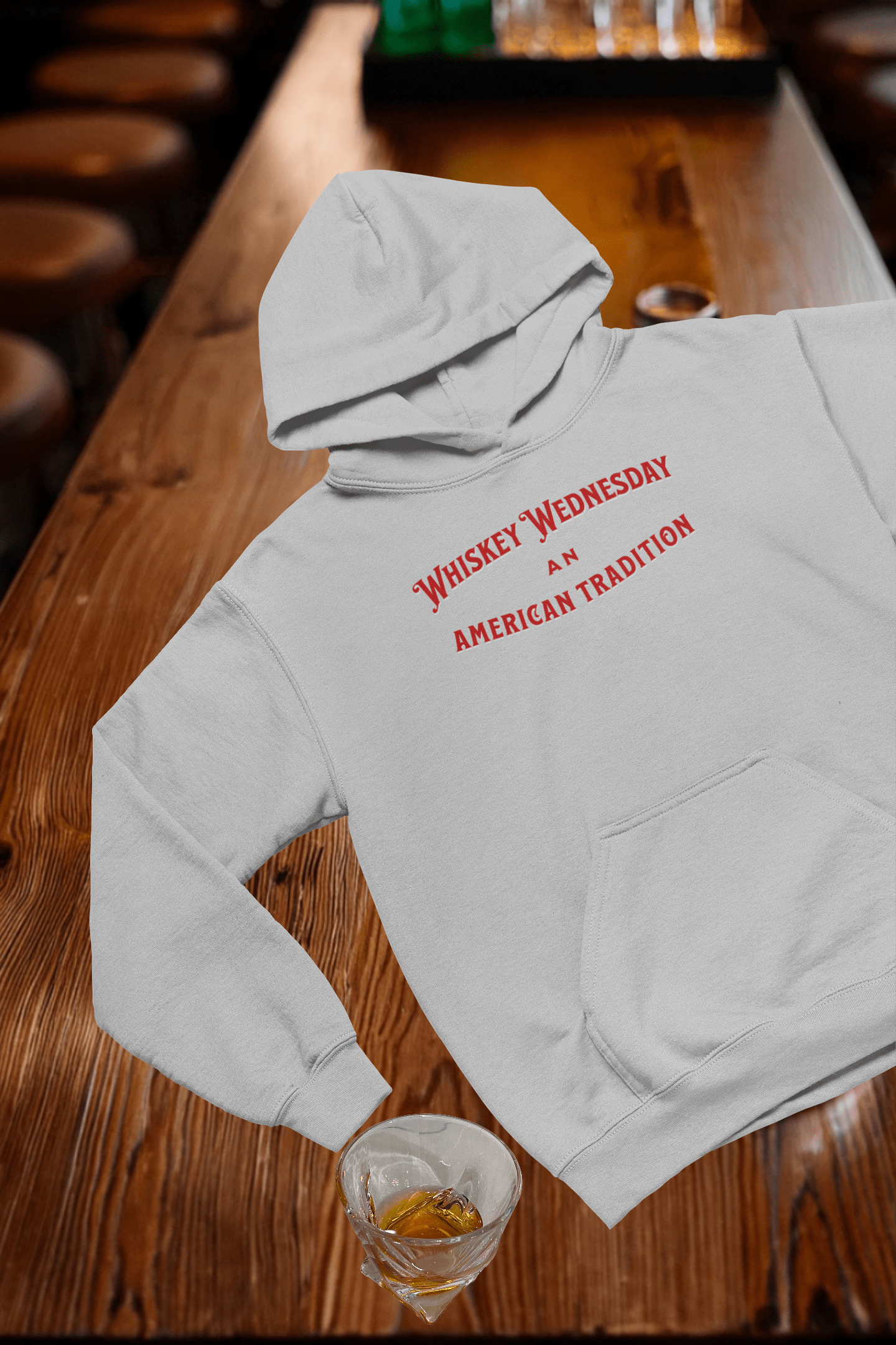 Whiskey Wednesday Hooded Sweatshirt