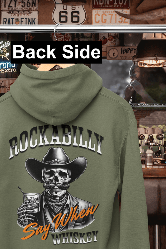Rockabilly Say When Western Hooded Sweatshirt
