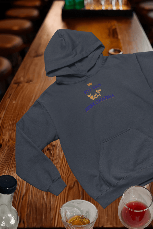 Keep Calm Drink Cocktails Hooded Sweatshirt