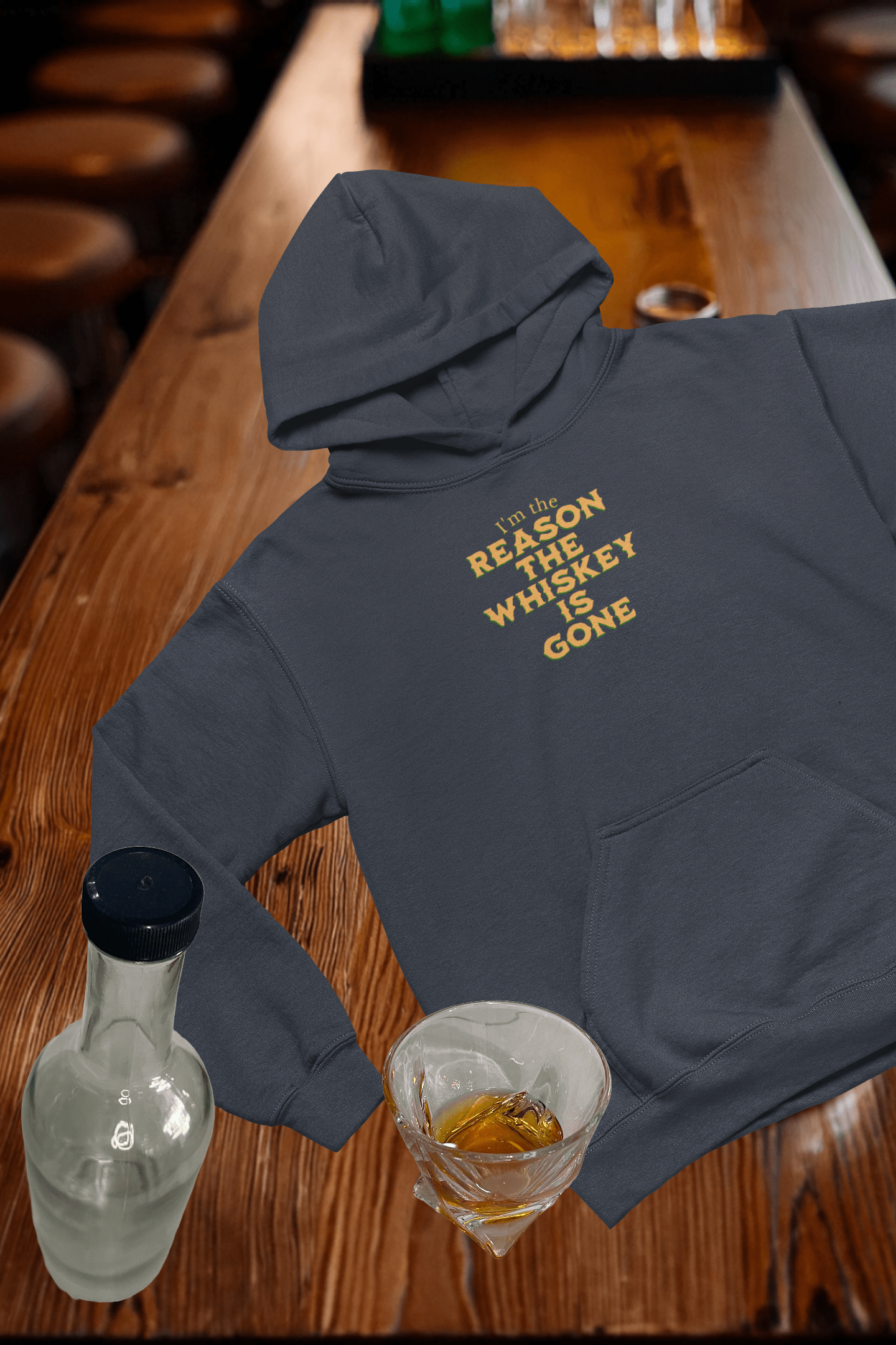 I'm the Reason the Whiskey is Gone Hooded Sweatshirt