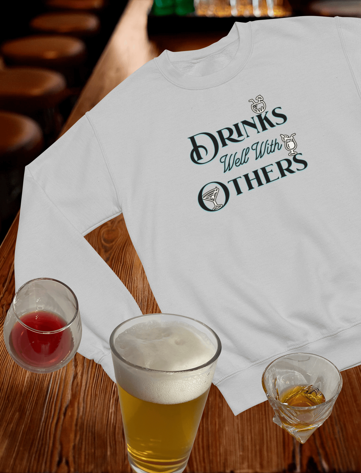 Drinks Well with Others Crewneck Sweatshirt