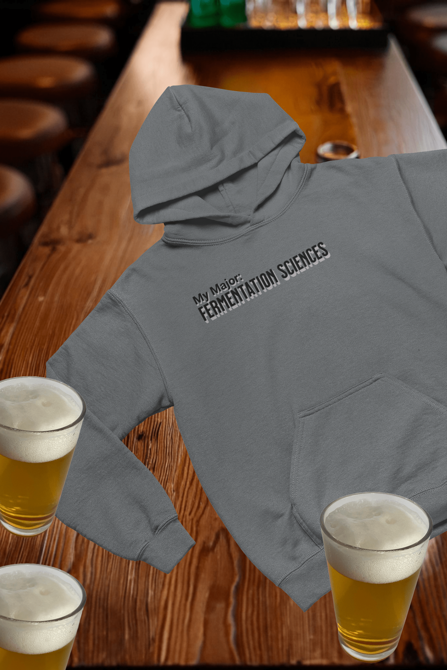 My Major: Fermentation Sciences Hooded Sweatshirt