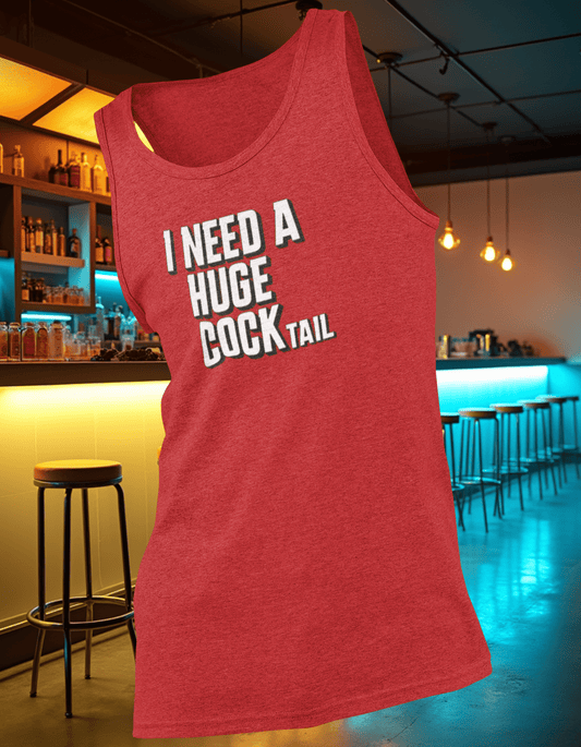 I Need A Huge Cocktail Tank