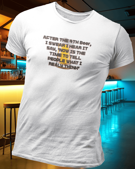 After the 4th Beer T-Shirt