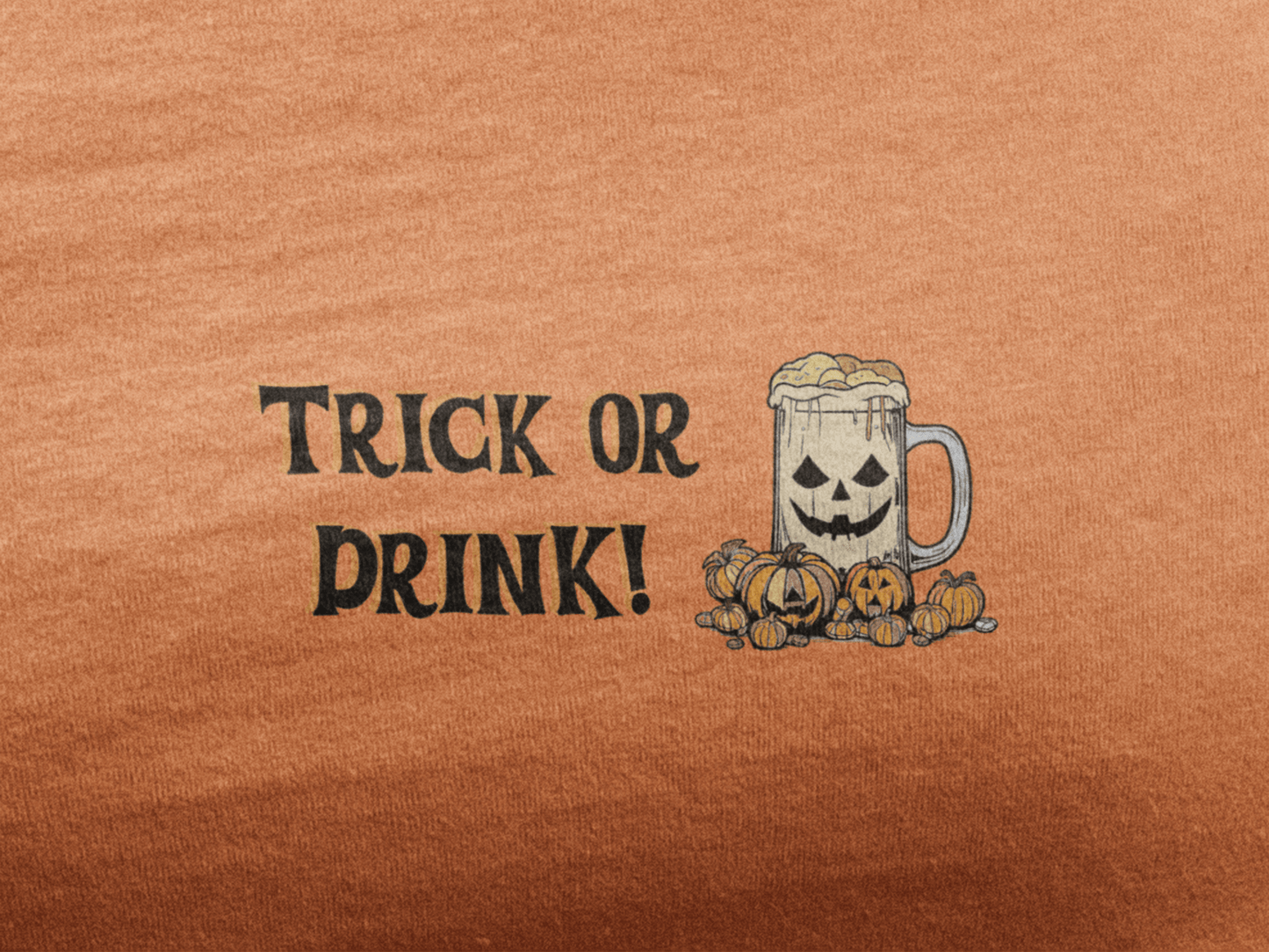Trick or Drink T-Shirt