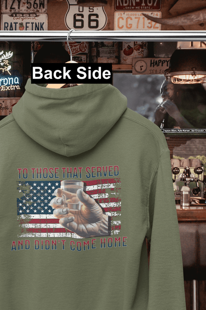 To Those That Served Hooded Sweatshirt