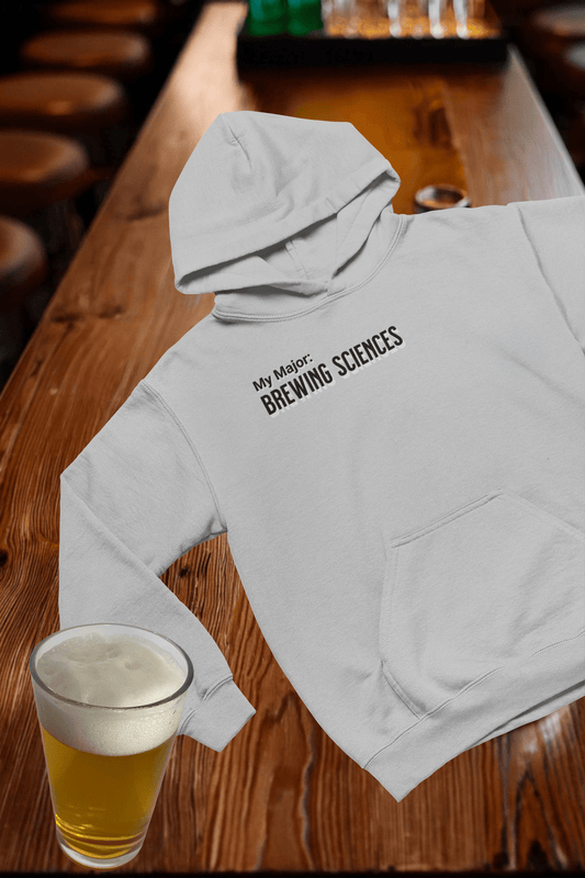 My Major: Brewing Sciences Hooded Sweatshirt