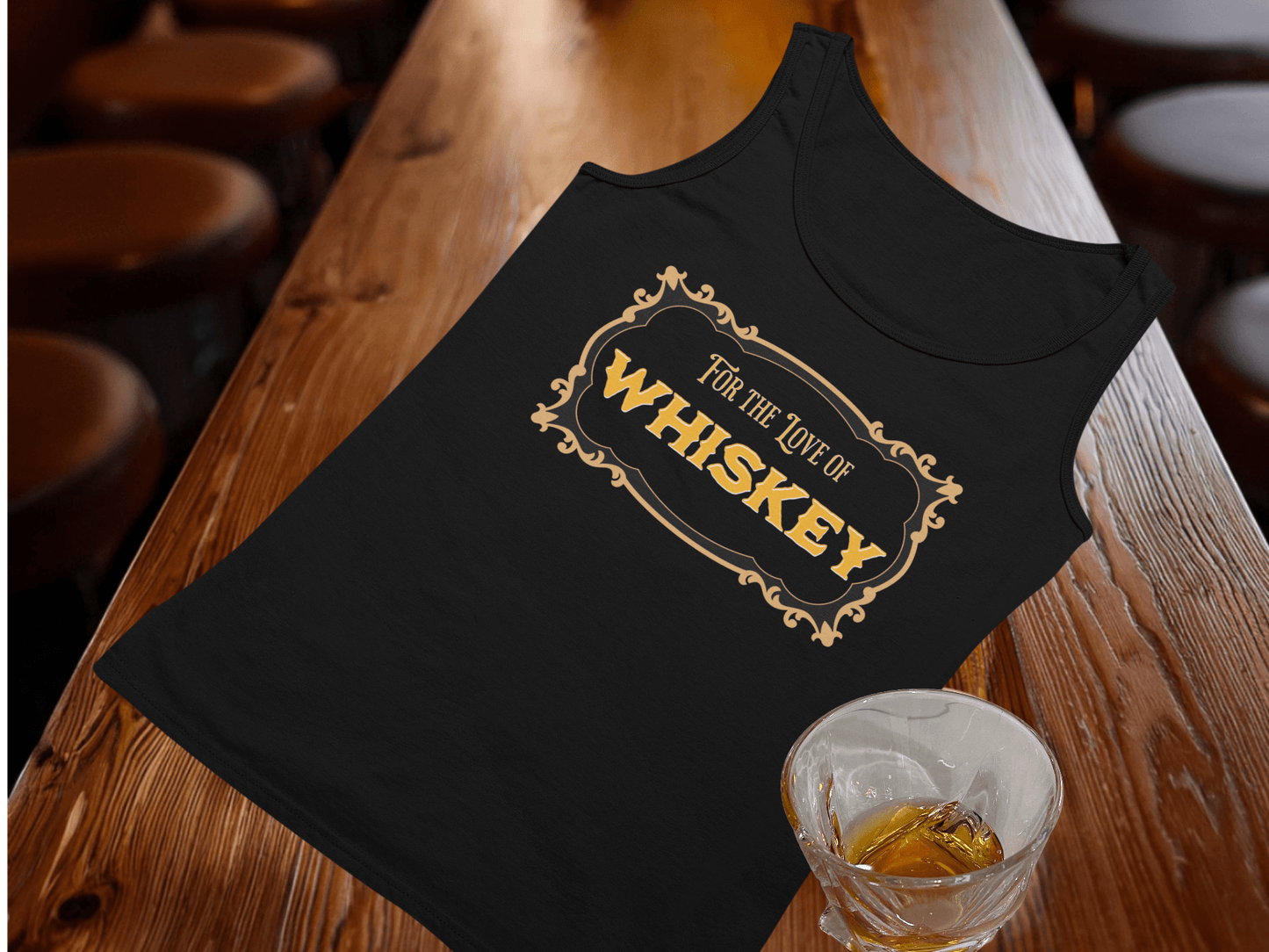 For the Love of Whiskey Tank Top