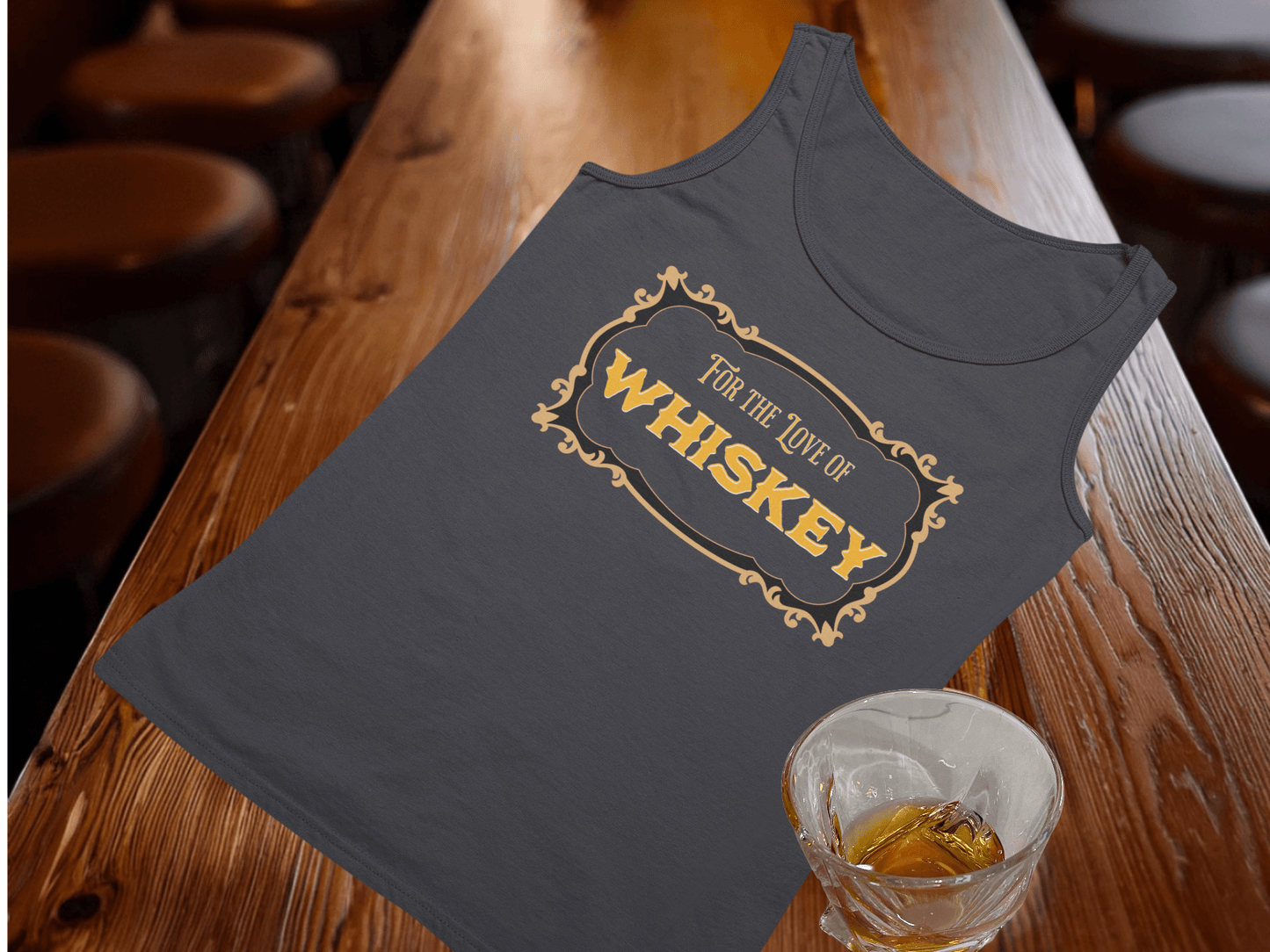 For the Love of Whiskey Tank Top
