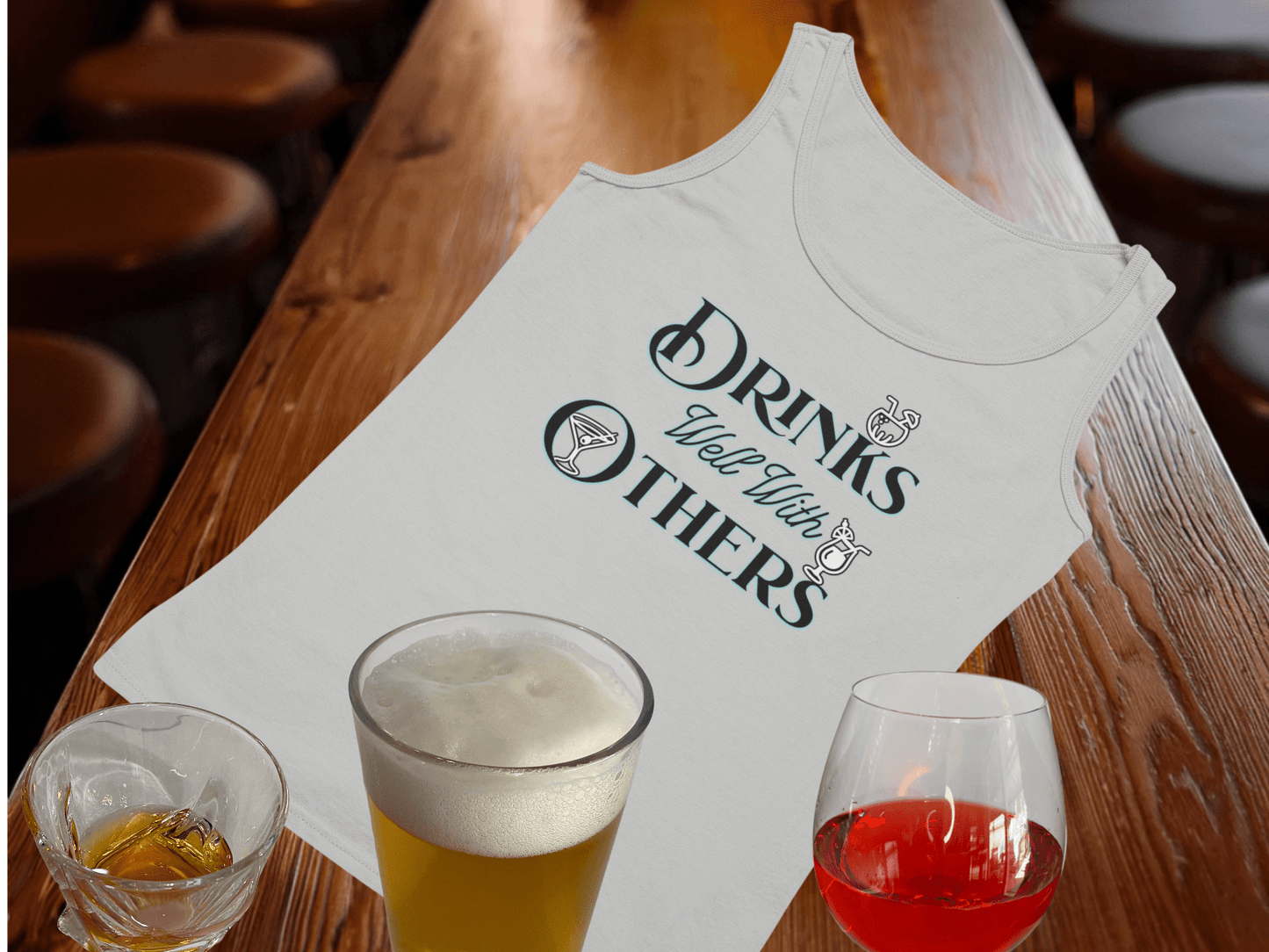 Drinks Well With Others Tank Top
