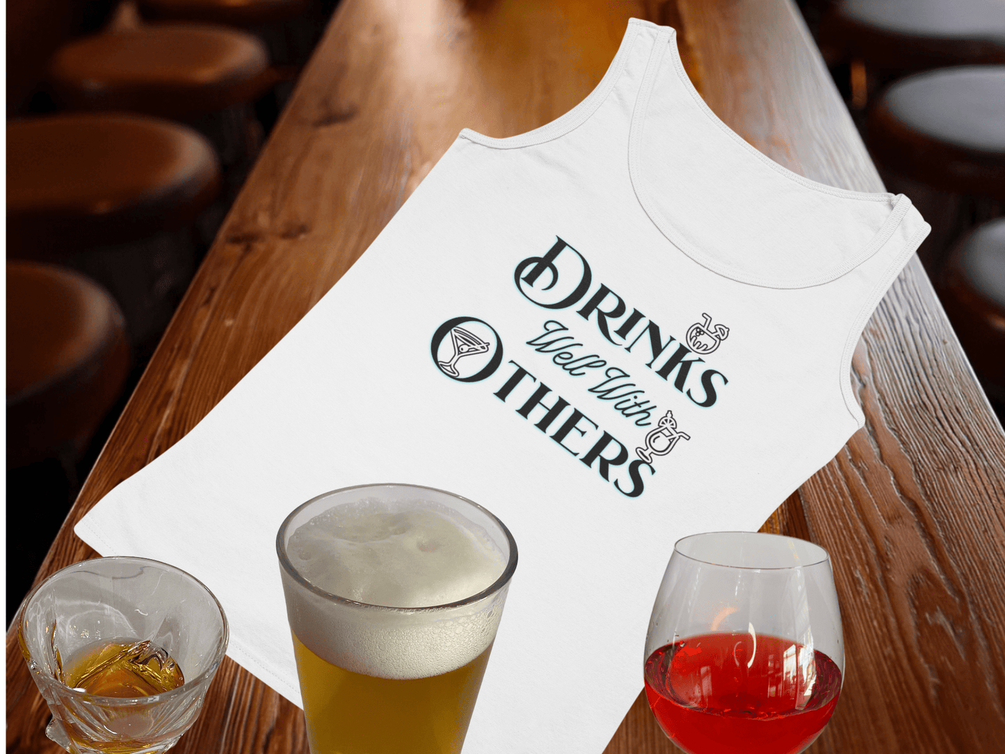 Drinks Well With Others Tank Top