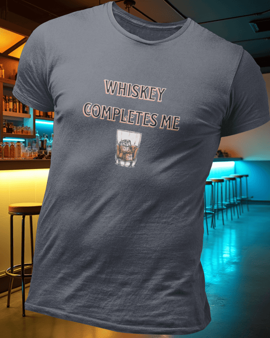 Whiskey Completes Me T-Shirt