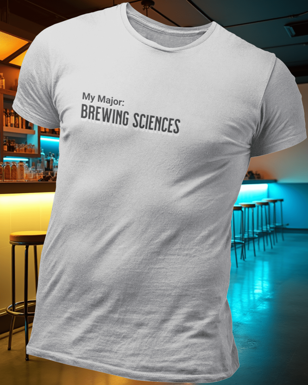 My Major: Brewing Sciences T-Shirt
