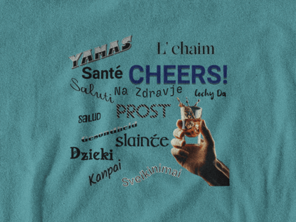 Cheers T-Shirt